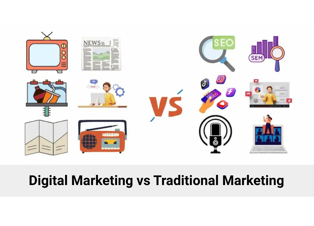 Digital Marketing vs Traditional Marketing: What Works Better Today?